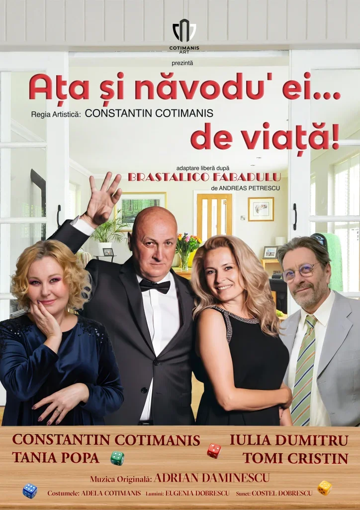 Afiș ATA SI NAVODU’ EI... DE VIATA!