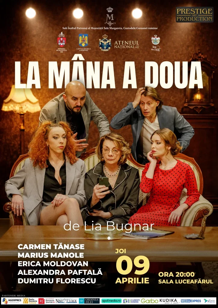 Afiș LA MANA A DOUA – PREMIERA